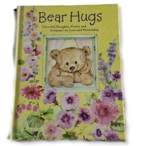 Vintage Bear Hugs Cheerful Thoughts, Poetry and Scripture on Love and Friendship